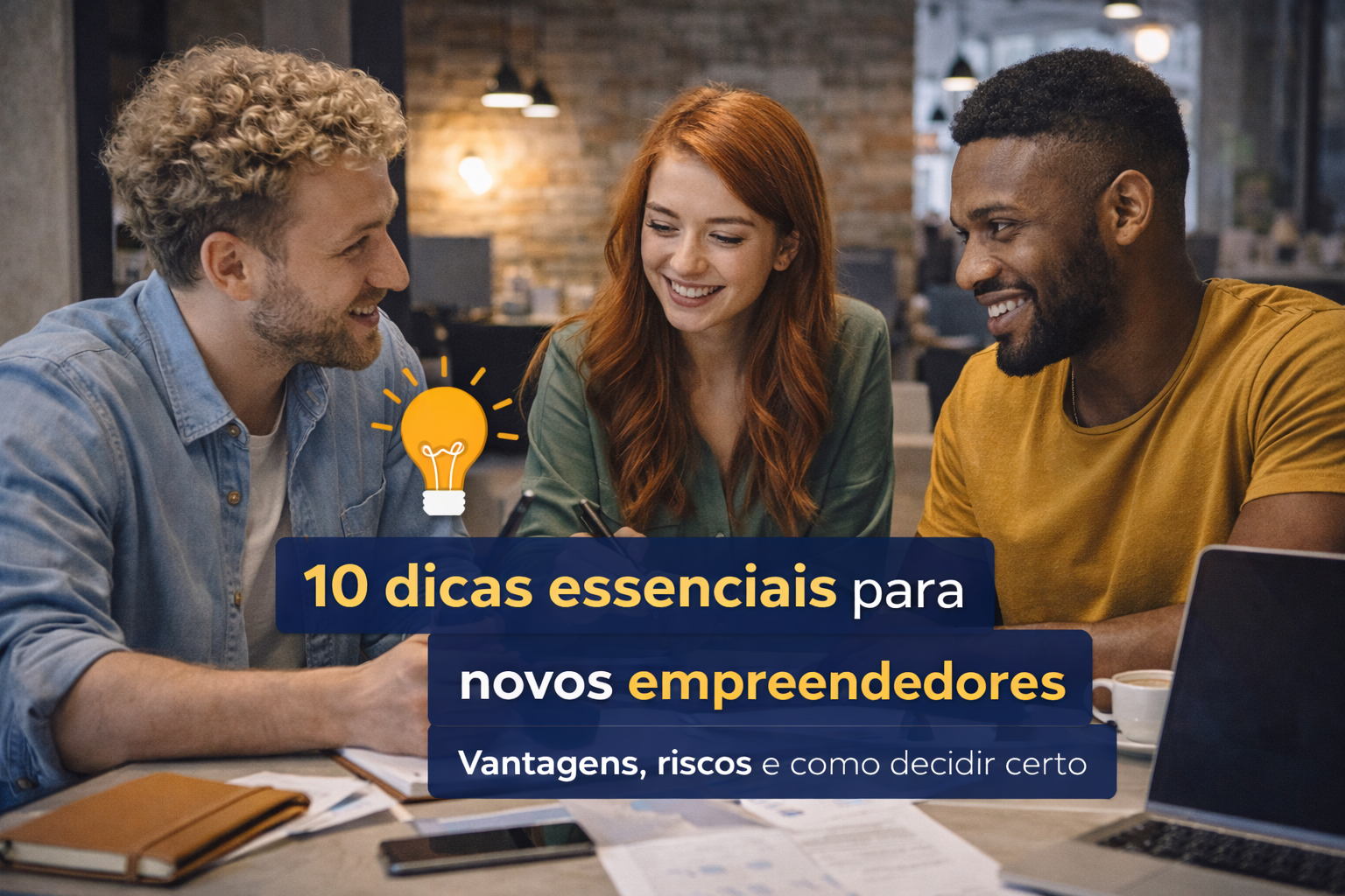 Dicas para novos empreendedores