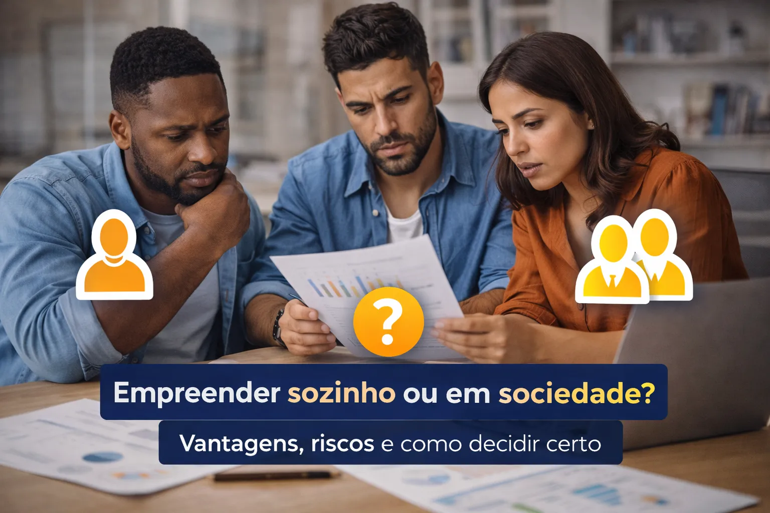 Empreender sozinho ou em sociedade